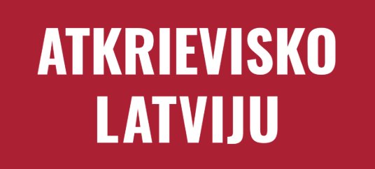 Atkrievisko — kampaņa par latviešu valodas lietošanu ikdienā Latvijā